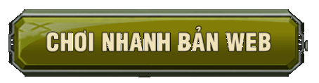 CHƠI NHANH BẢN WEB