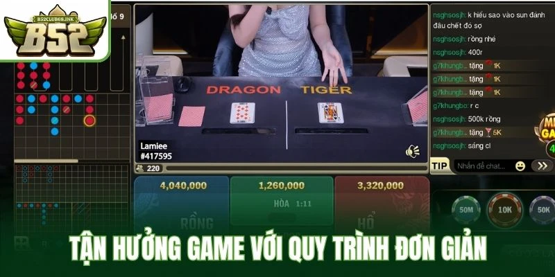 Tận hưởng game với quy trình đơn giản